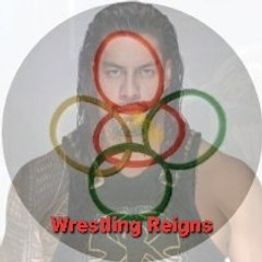 Wrestling Reigns