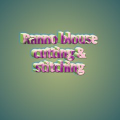 Ranno blouse cutting & stitching