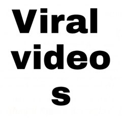 viral videos
