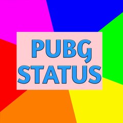 PUBG STATUS