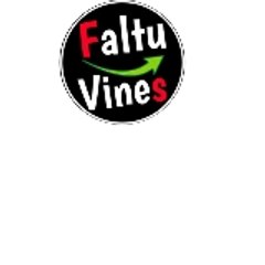 Faltu vines