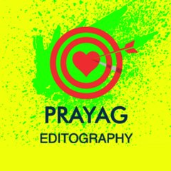 PRAYAG EDITOGRAPHY