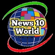 News 10 World