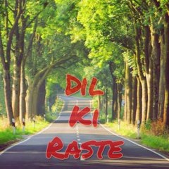 Dil Ki Raste