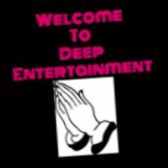 DEEP ENTERTAINMENT