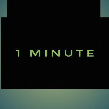1 MINUTE