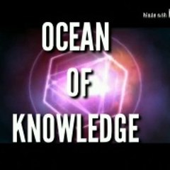 Ocean Of Knowledge