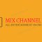 Mix Channel