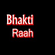 Bhakti Raah