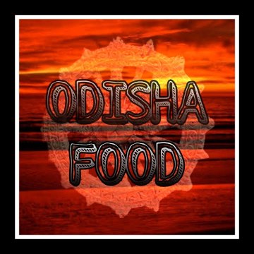 Odisha FOOD