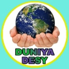 DUNIYA DESY