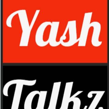 Yash Talkz