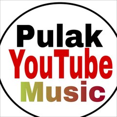 Pulak YouTube Music