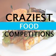 Craziest Food Competitions