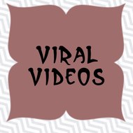 Viral Videos