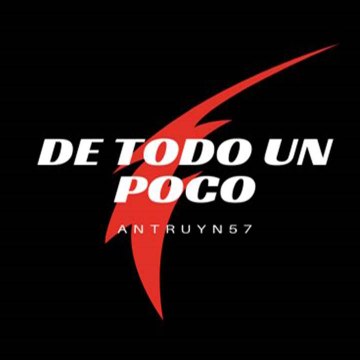 De todo un poco