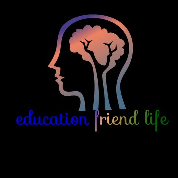Education friend life