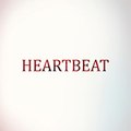 Heartbeat - Kalp Atışı