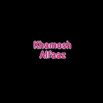 Khamosh Alfaaz
