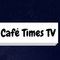 Café Times TV