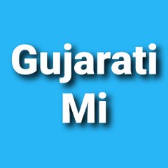 Gujarati Mi