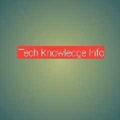 Tech Knowledge Info
