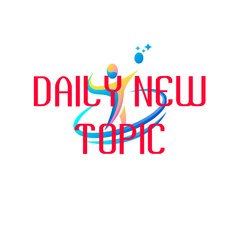 DAILY NEW TOPIC