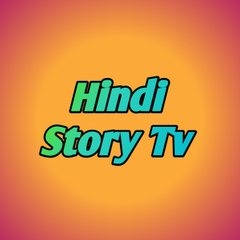 Hindi Story tv