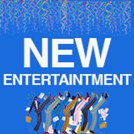 new entertaintment