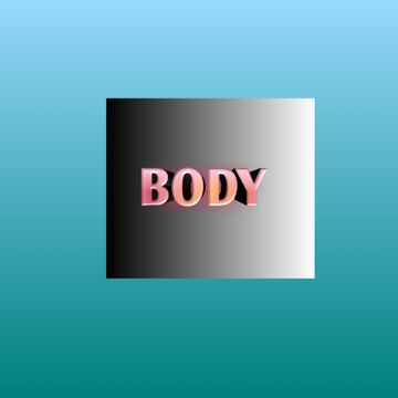 MY BODY