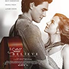 I Still Believe 2020-Movie [OnLinE]