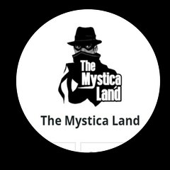 The Mystica Land
