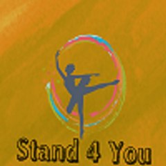 STAND 4 YOU