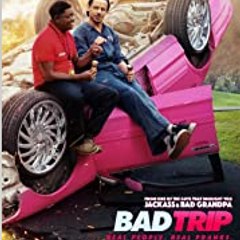 Bad Trip (2020) Movie-Official