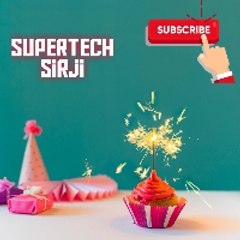 Supertech sirji