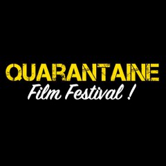 Quarantaine Film Festival
