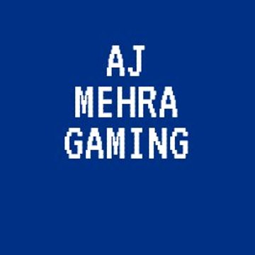 Aj Mehra gaming