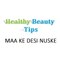 Dev Ajunia Healthy Beauty Tips 55