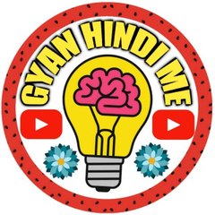 Gyan Hindi Me