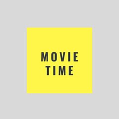 Movie Time