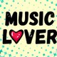Music Lover