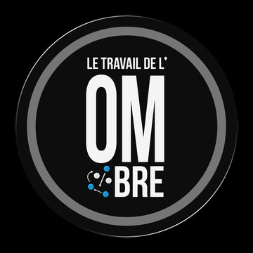 Le Travail De l'OMbre