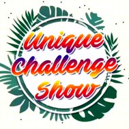 Unique Challenge Show