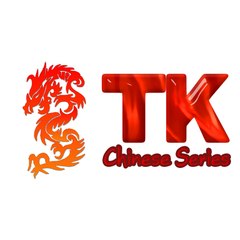 TK Chinese Series