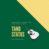 Tano Status Video