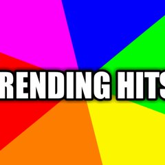 TRENDING HITS