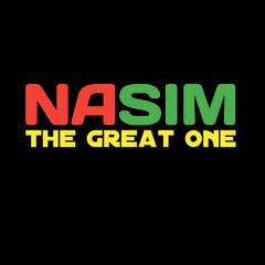 Nasim The Great One
