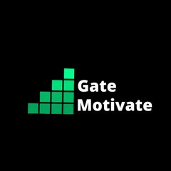 Gate Motivate