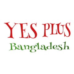 YES PLUS BANGLADESH