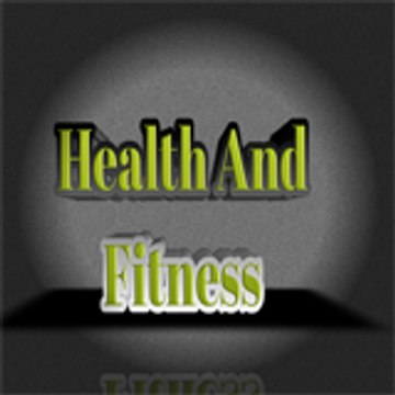 Health And Fitness